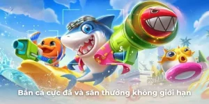 Bắn cá đổi thưởng